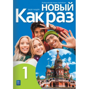 Nowyj Kak raz 1 Język rosyjski Podręcznik LO + CD WSiP