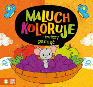 Książka Maluch koloruję i ćwiczy pamięć. ZIELONA SOWA