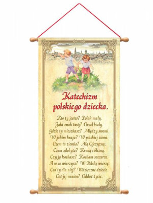 Katechizm polskiego dziecka - Zwój długi