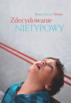 Zdecydowanie Nietypowy / Baskin Nora
