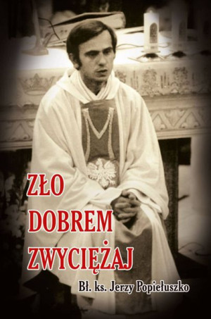 Bł Ksiądz Jerzy Popiełuszko - Obrazek z modlitwą (100 szt)