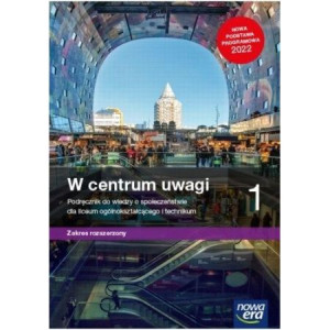 W centrum uwagi 1 Podręcznik WOS Rozszerzenie Nowa Era