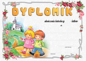 Dyplomik  ukończenia katechezy  - Dzieci