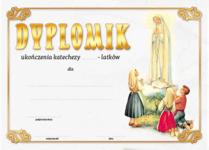 Dyplomik  ukończenia katechezy  - Matka Boża Fatimska