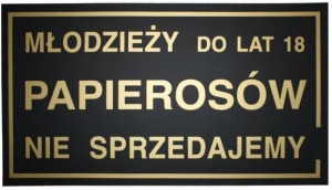 Tabliczka Młodzieży Papierosów Nie Sprzedajemy
