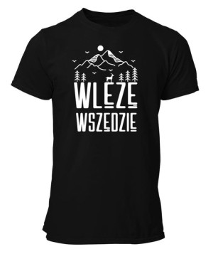 Koszulka męska WLEZĘ WSZĘDZIE T-shirt w góry