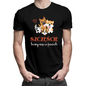 Zabawna męska koszulka na prezent dla psiarza Szczęście liczy się w psach