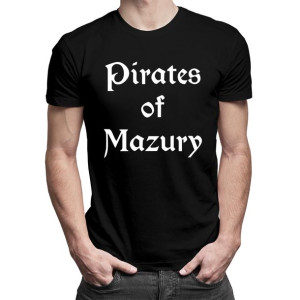Pirates of mazury Koszulka z nadrukiem na rejs Pomysł na prezent