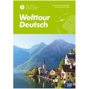 Welttour Deutsch 1 Zeszyt ćwiczeń Niemiecki Nowa Era