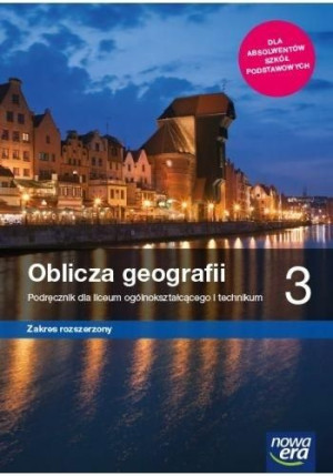 Geografia LO 3 Oblicza geografii Podr. ZR 2021 NE Świtoniak, Wieczorek