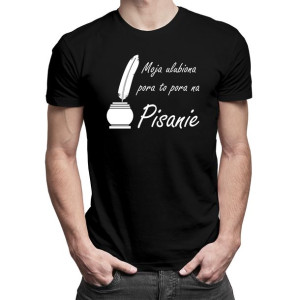 Moja ulubiona pora to: pora na pisanie - Koszulka na prezent dla pisarza