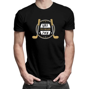 Golf to moje życie - Męska koszulka T-shirt na prezent dla golfisty