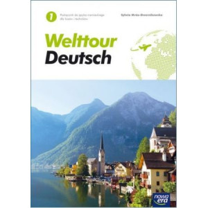 Welttour Deutsch 1 Niemiecki Podręcznik Nowa Era
