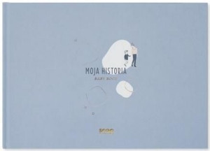 Album na zdjęcia dla dziecka "Moja historia" praca zbiorowa