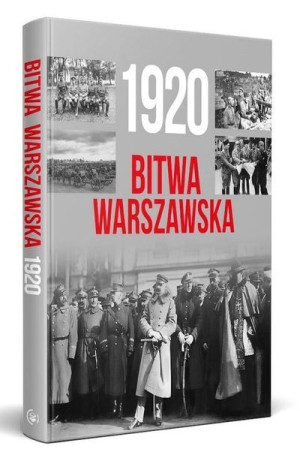1920 Bitwa Warszawska Tymoteusz Pawłowski