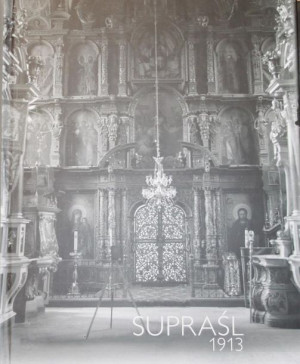 Supraśl 1913 praca zbiorowa
