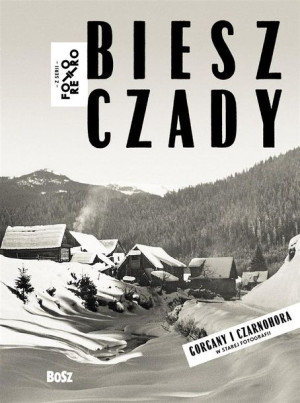 Bieszczady,Gorgany i Czarnohora w starej foto. Jan Łoziński
