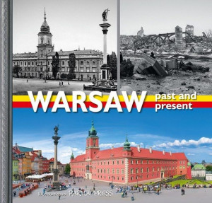 Warsaw past and present wer. angielska Bogna Parma, Renata Grunwald-Kopeć