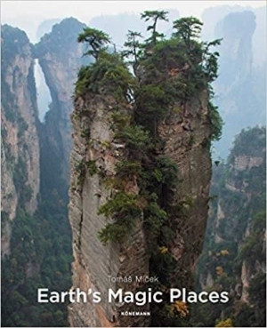Earths Magic Places Tomas Micek, Hans Torwesten