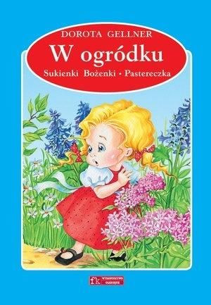 W ogródku / Sukienka Bożenki / Pastereczka  Gellner, Stefaniakowie