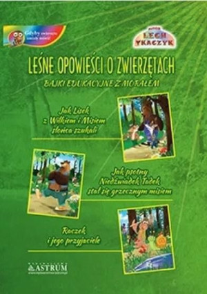 Leśne opowieści o zwierzętach... + CD Lech Tkaczyk
