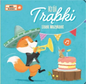 Mały wirtuoz - Król trąbki praca zbiorowa