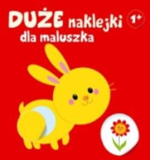 Duże naklejki dla maluszka. Królik 1+ praca zbiorowa