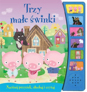 Trzy małe świnki. Naciśnij przycisk praca zbiorowa