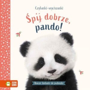 Czytanki-wyciszanki. Śpij dobrze, pando Amanda Wood, Winnel, Chu, Poniato