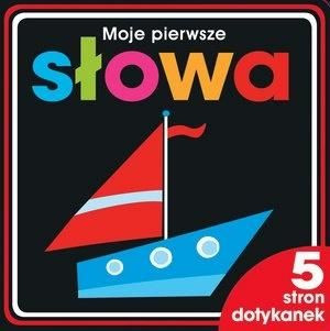 Moje pierwsze słowa. 5 stron dotykanek praca zbiorowa