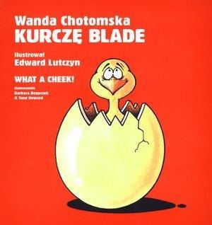 Kurczę blade/ What a cheek Wanda Chotomska