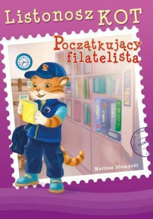 Listonosz Kot. Początkujący filatelista Mariusz Niemycki
