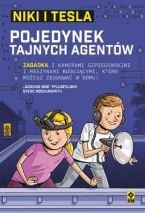 Niki I Tesla. Pojedynek tajnych agentów Science Bob Pflugfelder
