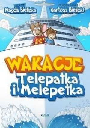 Wakacje Telepatka i Melepetka Magda Bielicka