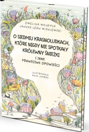 O siedmiu krasnoludkach, które nigdy.. Janusz Wiśniewski, Wojdyło
