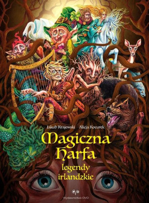 Magiczna harfa. Legendy irlandzkie Jakub Krajewski, Alicja Kocurek