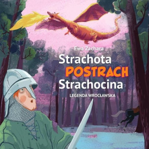 Strachota postrach Strachocina Ewa Zachara