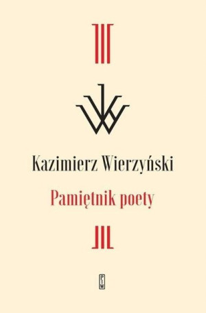 Pamiętnik poety Kazimierz Wierzyński