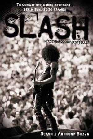 SLASH. Autobiografia Slash, Bozza Anthony