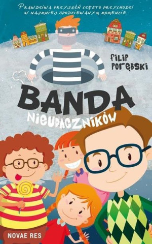Banda nieudaczników Filip Porębski