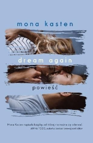 Dream again Mona Kasten