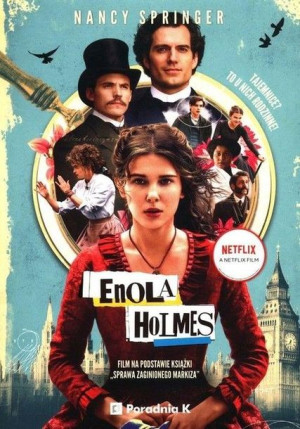 Enola Holmes Sprawa zaginionego Markiza Spriger Nancy