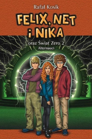 Felix, Net i Nika oraz Świat Zero 2 w.2022 Rafał Kosik
