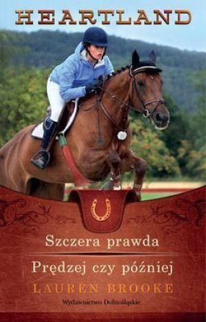 Heartland 11-12 Szczera prawda / Prędzej czy... Lauren Brooke