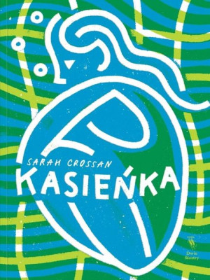 Kasieńka Sarah Crossan