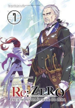 Re: Zero - Życie w innym świecie od zera Light Novel Tom 7