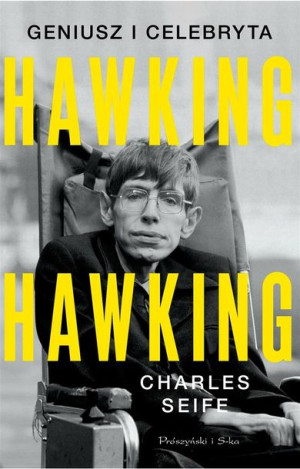 Hawking, Hawking. Geniusz i celebryta Charles Seife, Urszula Seweryńska