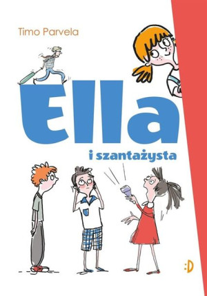 Ella T.1 Ella i szantażysta Timo Parvela, Iwona Kiuru