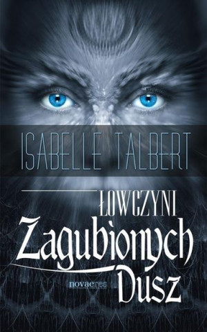 Łowczyni Zagubionych Dusz Isabelle Talbert
