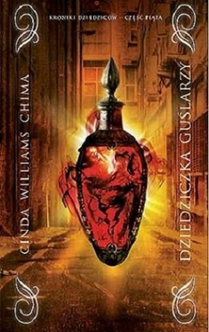 Kroniki Dziedziców T5 - Dziedziczka guślarzy Cinda Williams Chima